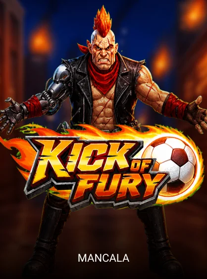 Kick of Fury - NOLIMITSLOT777